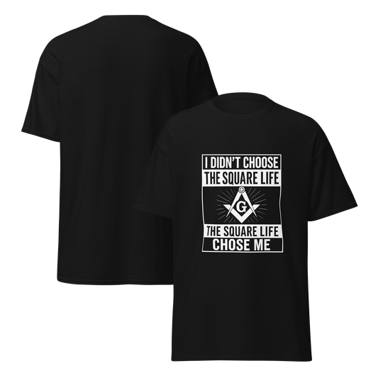 I Didn’t Choose the Square Life T-Shirt