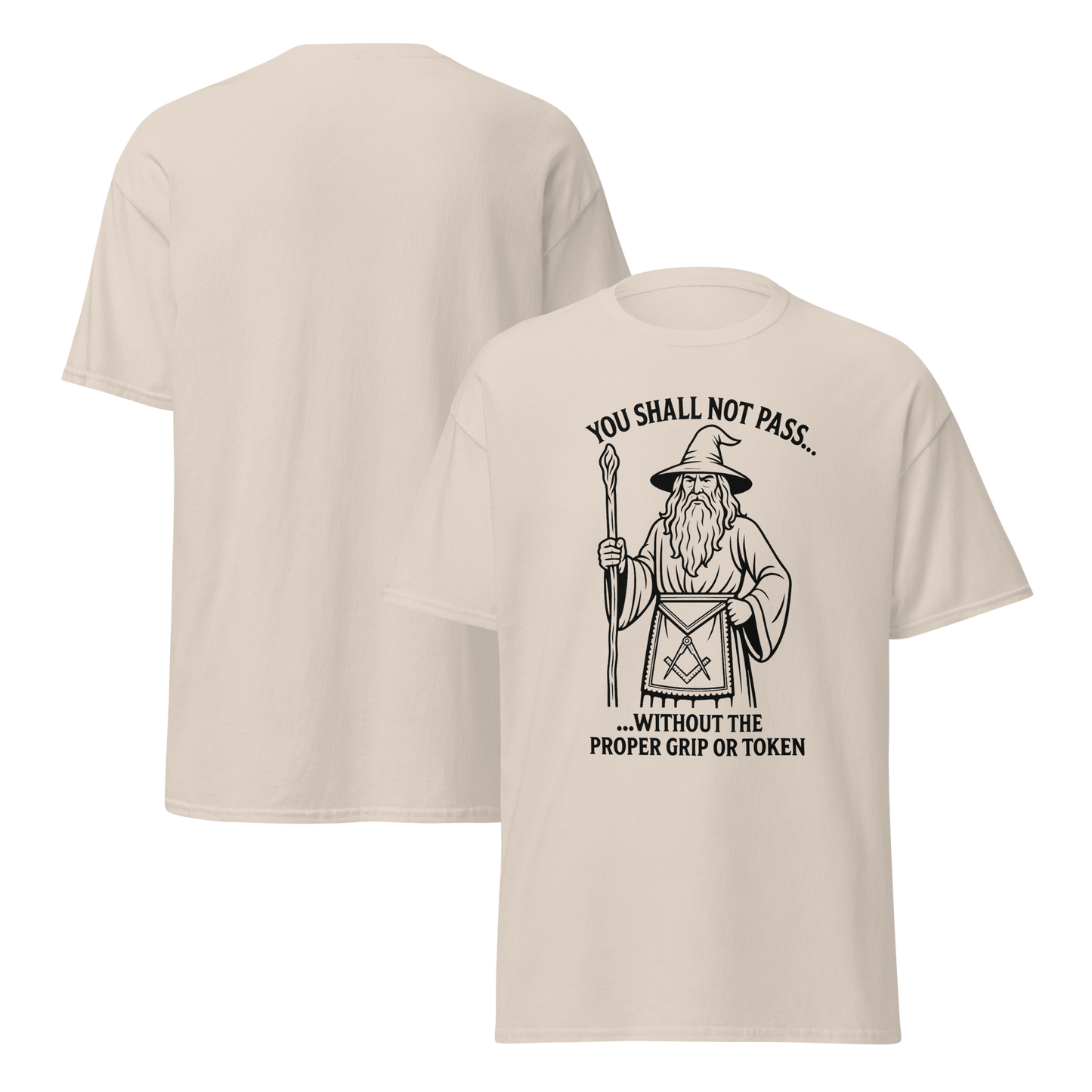 You Shall Not Pass… Without the Proper Grip or Token Tee